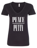 "PEACE/PETTY" V-Neck T-Shirt