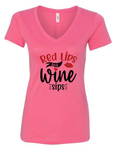 "Red Lips/Wine Sips" V-Neck T-Shirt