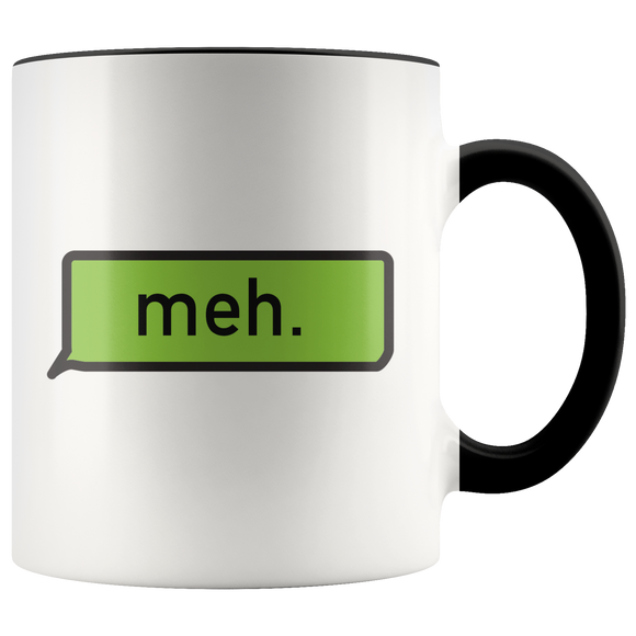 Meh Mug