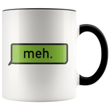 Meh Mug