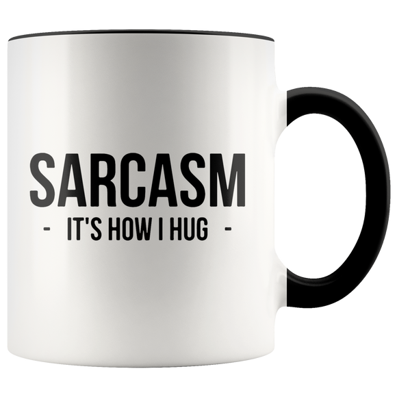 Sarcastic Hug Mug