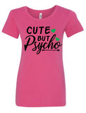 "Cute But Psycho" Crew Neck T-Shirt